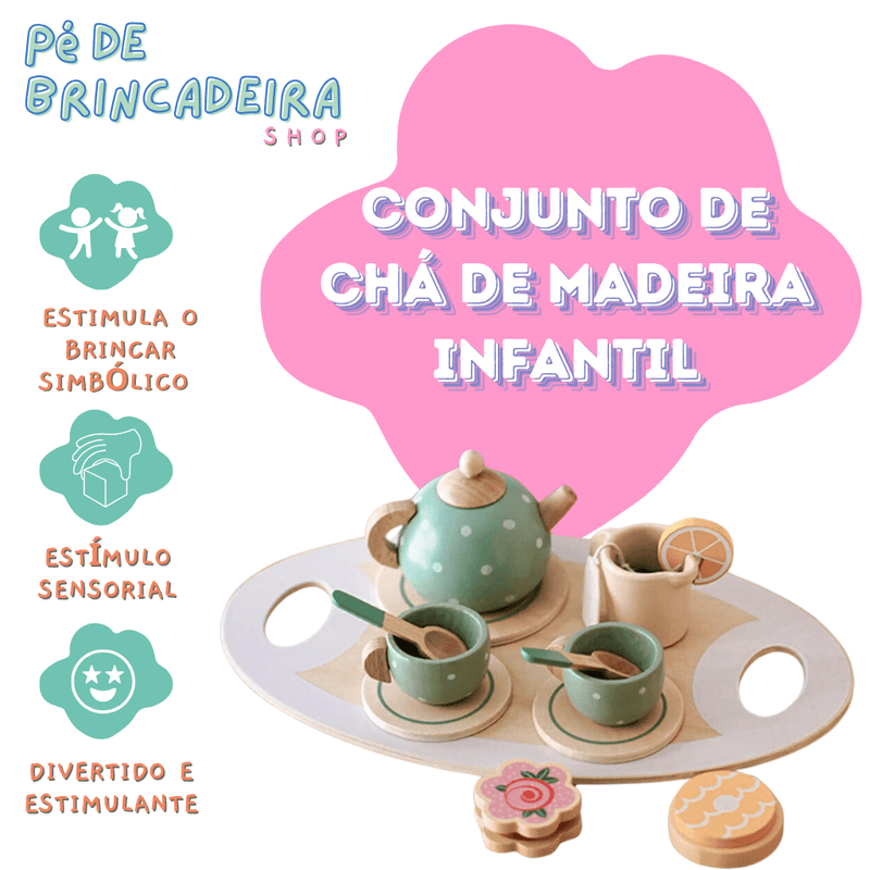 Conjunto de Chá de Madeira Infantil